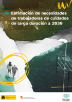 Reproducci&oacute;n total de la portada del documento Estimaci&oacute;n de necesidades de trabajadoras de cuidados de larga duraci&oacute;n a 2030