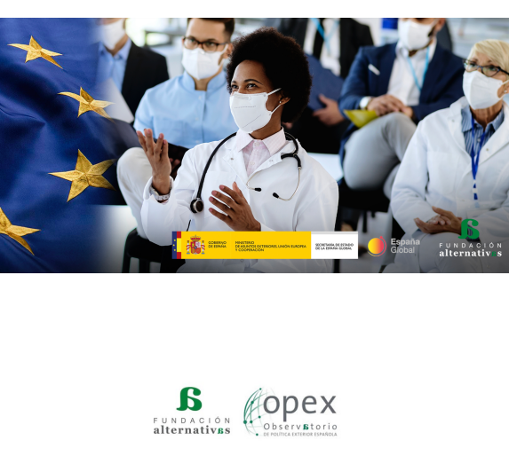 Hacia la Unión Europea de la Salud (Fundación Alternativas, 2021)