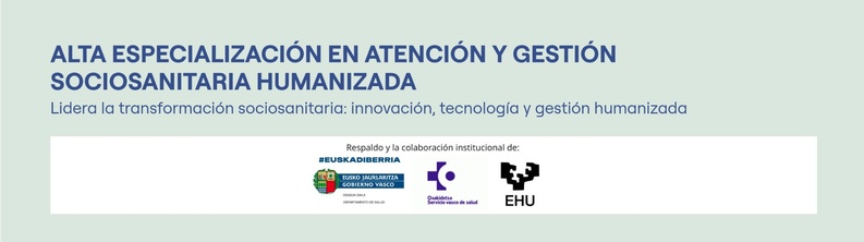 Alta especializaci�n en atenci�n y gesti�n sociosanitaria humanizada